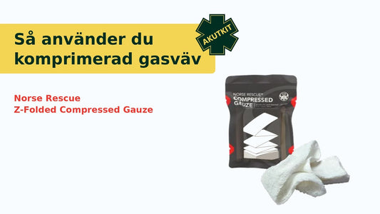 Så använder du komprimerad gasväv – Norse Rescue Z-Folded Compressed Gauze